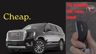 TFC Reviews: 2024 GMC Yukon Denali: Wait for the 25’?