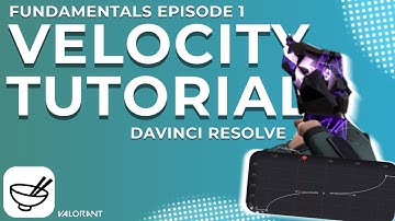 *EASY TUTORIAL* HOW TO ADD VELOCITY TO VALORANT🎬 | DAVINCI RESOLVE | 4k
