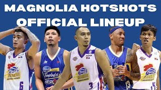 MAGNOLIA HOTSHOTS COMPLETE LINEUP 2021, PBA 2021