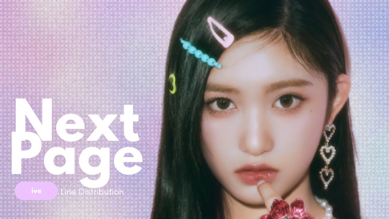 IVE Next Page (Line Distribution) YouTube