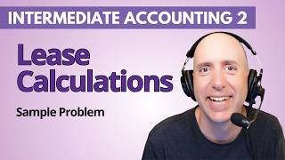 IFA111 – Measuring the Lease Liability – Intermediate Accounting