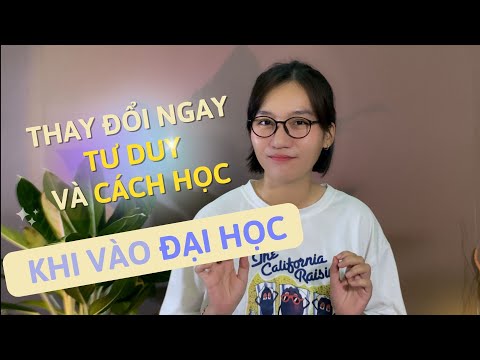 Video: 3 cách để học đại học