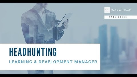#VIDEOJOB Learning & Development Manager
