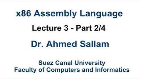 x86 Assembly Language - لغة التجميع - Lecture 3 Part 2\4