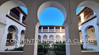 TOLEDO OCULTO: Convento de Santa Clara