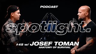 "Sociální sítě tlumí pouliční násilí..." SPOTLIGHT #45 w/ Josef Toman (Anatomy of survival)