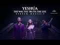 Yeshúa The Way, the Truth, the Life HEBREW WORSHIP | Ancient Praise to