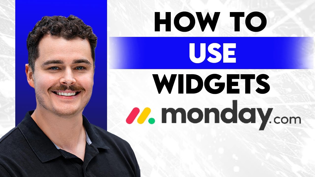 How To Use Widgets In Monday.com [2026 Guide] - YouTube
