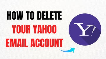 How to Delete Your Yahoo Email Account 2025 – Full Guide