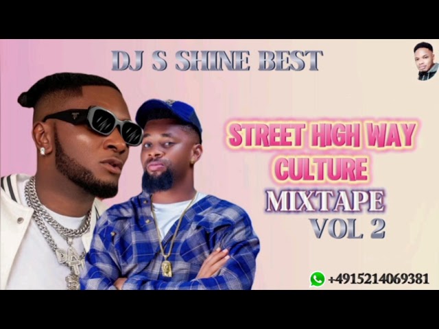 STREET HIGH WAY CULTURE MIXTAPE VOL2 BY DJ S SHINE BEST class=