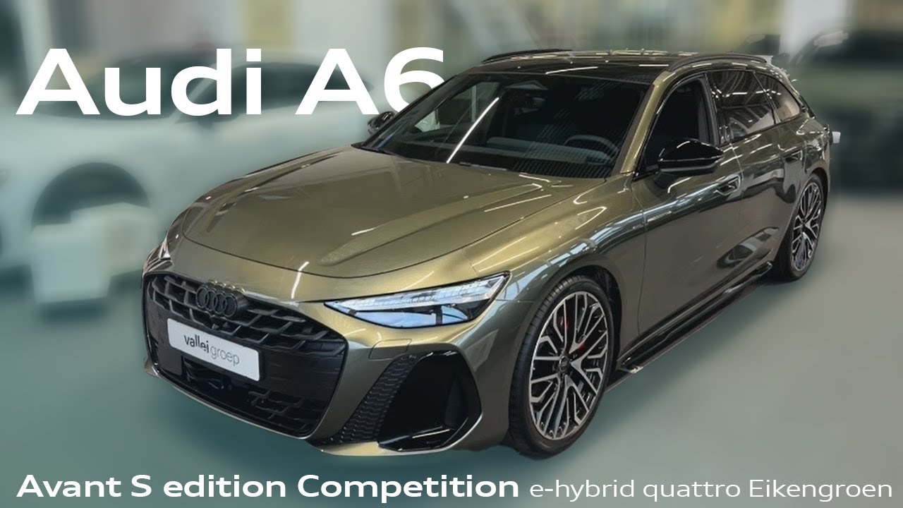 EXCLUSIEF: Audi A6 Avant S edition Competition e-hybrid quattro Eikengroen | Oak Green Metallic