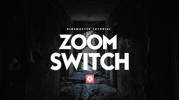 Professional ! Zoom Switch Transition in kinemaster | Kinemaster Tutorial