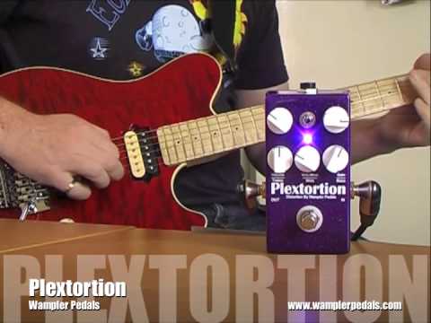 Wampler Pedals: Plextortion with MM Axis