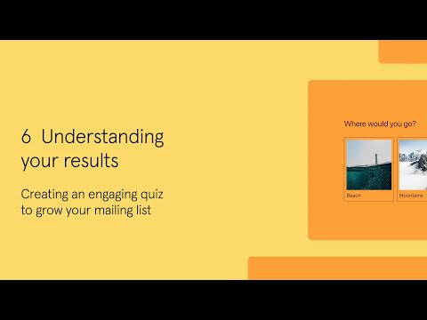 Understanding your quiz results | Creating a typeform quiz to grow your mailing list – E06