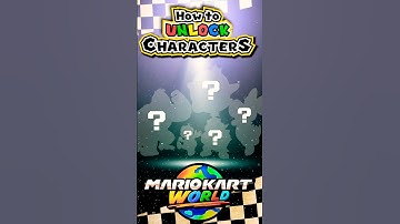 How to UNLOCK characters in MARIO KART WORLD [Grand Prix]