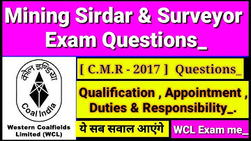W.C.L Exam Paper | Previous Year Mining Sirdar Questions | CMR - 2017 Questions | Top 10 MCQ  WCL _