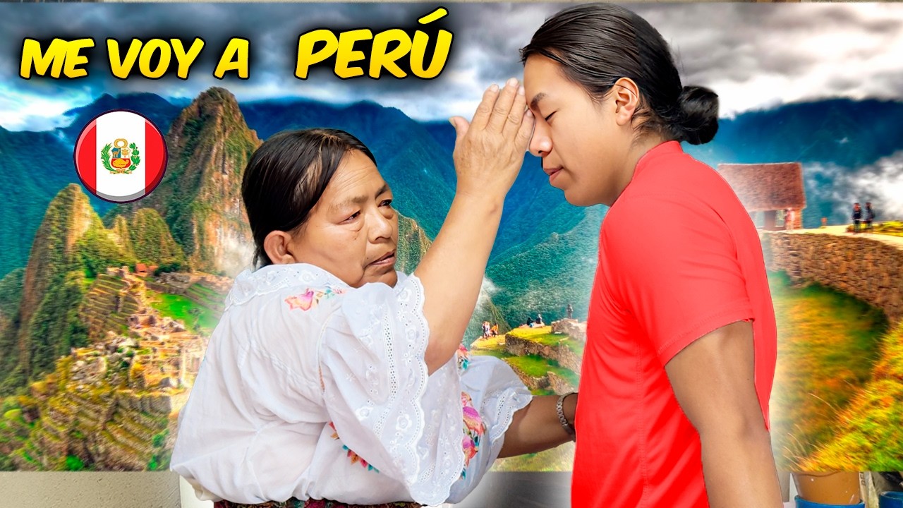 MI MAMA ME DA PERMISO PARA VIAJAR A PERU