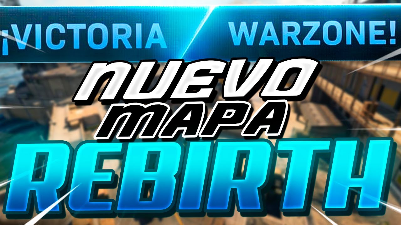 MI 1º VEZ Y 1º VICTORIA EN EL NUEVO MAPA DE REBIRTH | ft. Daykyri ...