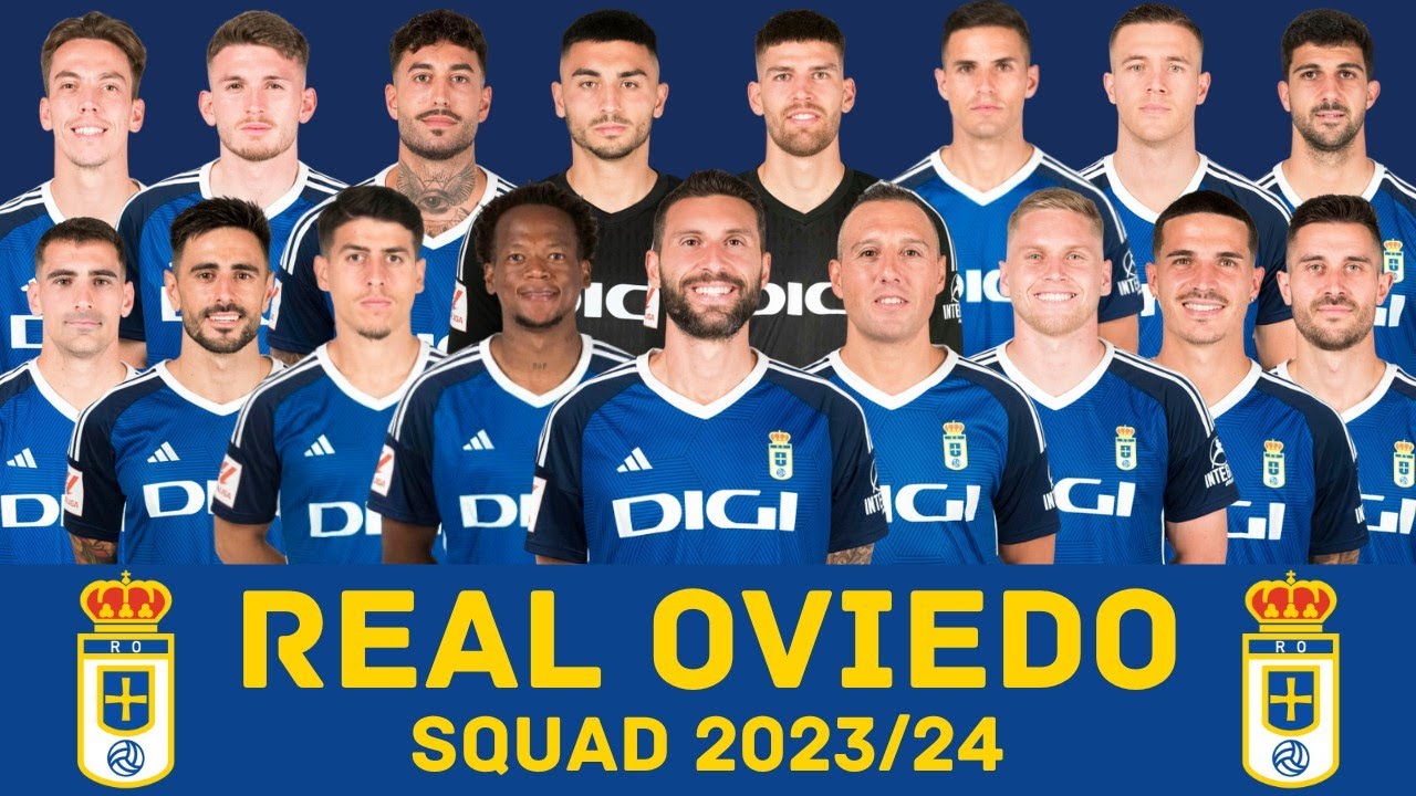 REAL OVIEDO Squad Season 2023/24, Real Oviedo