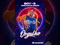 BOY S - ORGULHO [Card-Muzik]