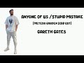 Anyone Of Us/Stupid Mistake (Meteor Garden 2018 Ost) @GarethGates (Lirik terjemahan ID)
