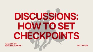 Discussions: How to set checkpoints