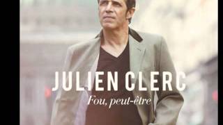 Julien Clerc - Fou peut-être chords