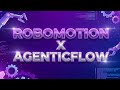 🌐 RoboMotion X AgenticFlow Preview: Automate Web Actions via MCP!