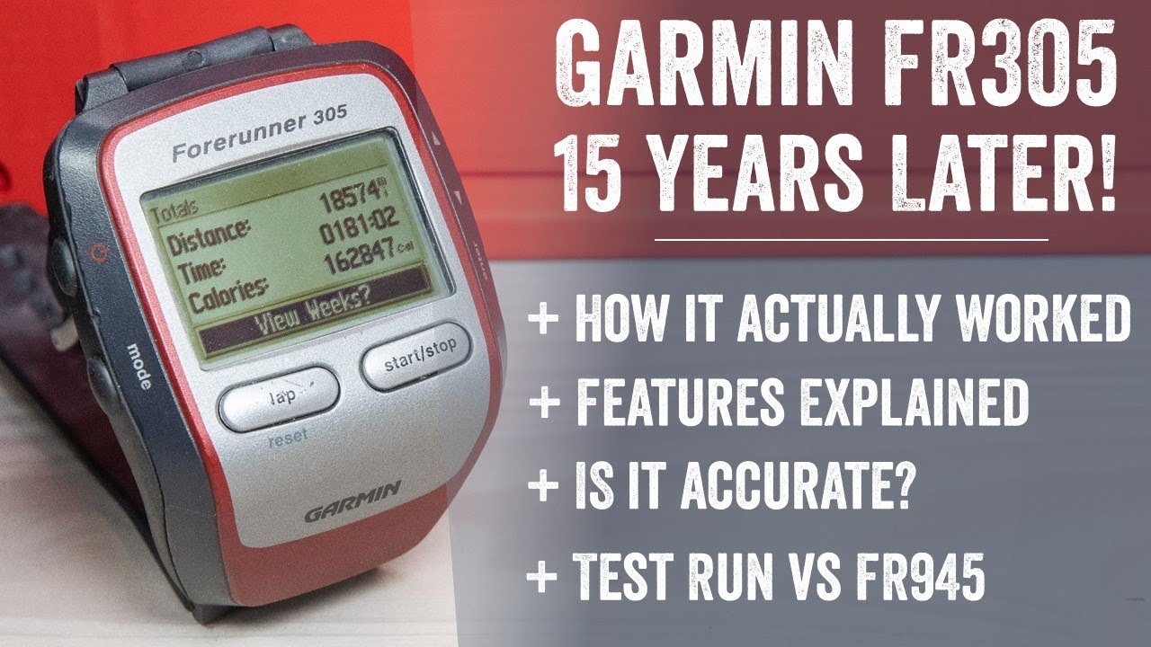 Garmin Forerunner 305: 15 Later - Is it still any good? - YouTube