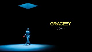 Gracey - Don'T (Lyric Video)