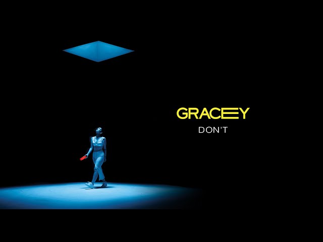 GRACEY  - Don't