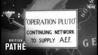 Operation Puts Pipeline Under Channel (1945)