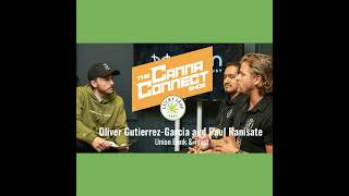 Episode 16 | Banking Cannabis Without the Runaround | Union Bank & Trust at Lucky Leaf Expo