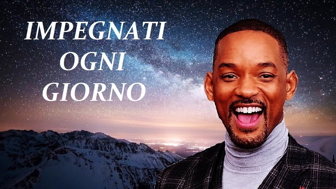 Impegnati Ogni Giorno E La Tua Vita Migliorera Video Motivazionale Youtube