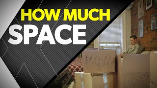 How Much Space Do You Really Need? | timesXtwo