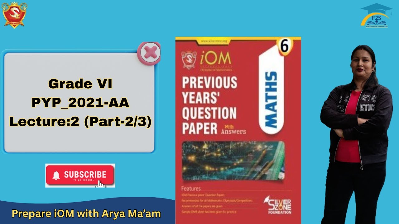 Silverzone IMO (iOM) Grade 6 | 2021 Question Paper (Set AA) | Q13–24 Full Solutions