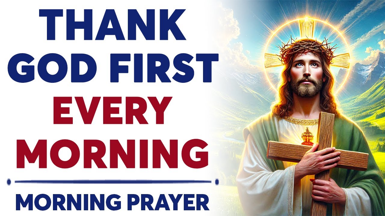 Let Gratitude Be Your Morning Song To God Every Day | Morning Prayer ...