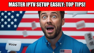 Master IPTV Setup Easily: Top Tips!
