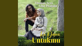 Ku Disini Untukmu (Versi Akustik) (feat. Elsa Pitaloka)