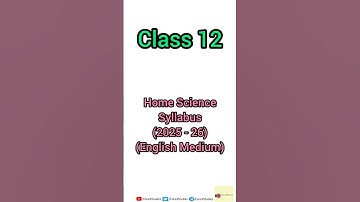 Class-12 Home Science Syllabus | 2025-26 #cbse #homescience #class12 #syllabus #shorts