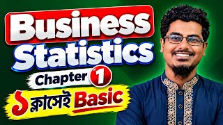 Business statistics chapter 1 | Data classification | bba 2nd year | bba 3rd year | King classes