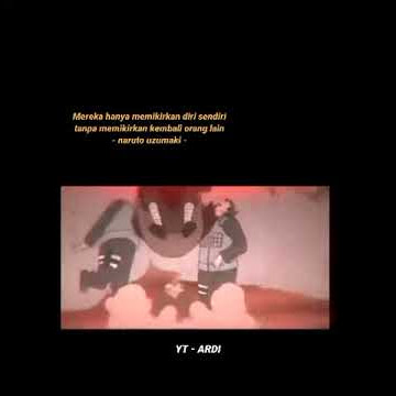 story wa Naruto || kata kata Naruto 30 detik terbaru