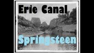 Erie Canal (Lyrics) - Bruce Springsteen
