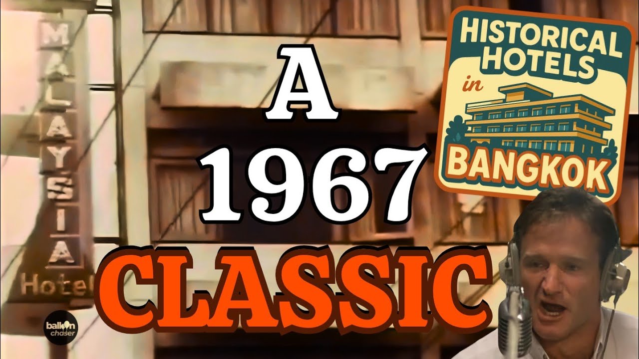 The TRUE Story of Bangkok's Malaysia Hotel (1967-2025)