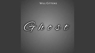 Video thumbnail of "Will Gittens - Ghost (Cover)"