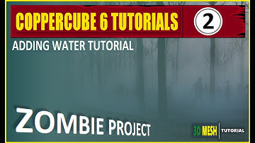 COPPERCUBE 6.5.1 | ADDING WATER TO YOUR LEVEL DESIGN ZOMBIES PC PROJECT TUTORIAL.