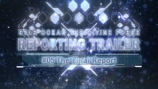 Star Ocean The Divine Force Mission Report Story Overview, Boss Battles And Battle Tips