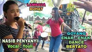 LAMBADA BOHAY NASIB PENYANYI LIVE DESA UNGGA