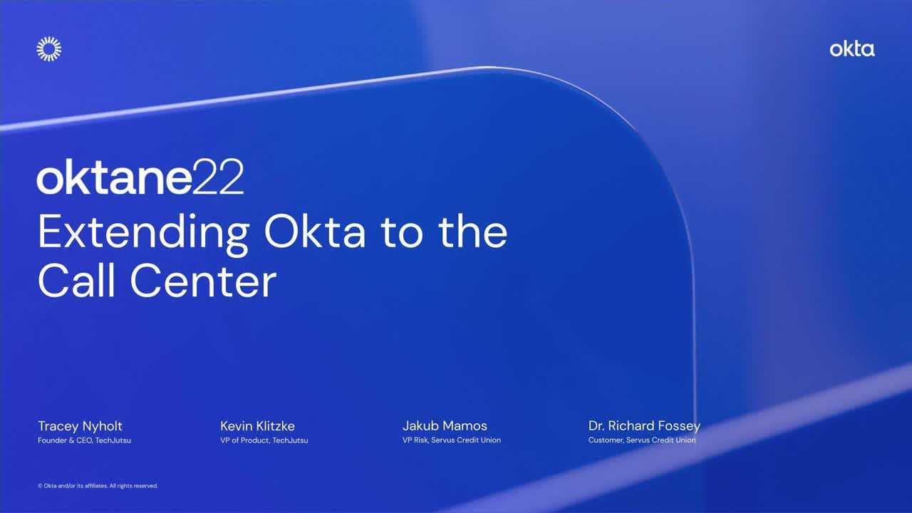 Extending Okta to the Call Center - YouTube