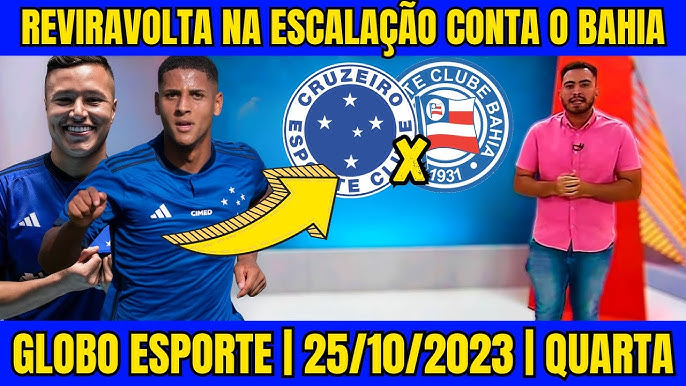 Onde vai passar o jogo do CRUZEIRO X BAHIA (25/10)? Passa na GLOBO ou  SPORTV? Veja onde assistir CRUZEIRO X BAHIA ao vivo com imagens - Portal da  Torcida